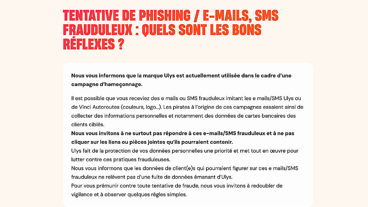 Autobahnbetreiber Ulys warnt auf der Webseite: «Wir möchten Sie darüber informieren, dass derzeit eine Phishing-Kampagne im Umlauf ist, bei der die Marke Ulys oder Vinci Autoroutes missbräuchlich verwendet wird.» Bild: Ulys