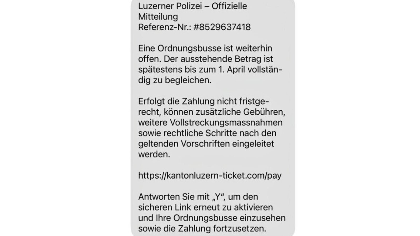Die verschickten SMS haben diesen Inhalt. Bild: Luzerner Polizei